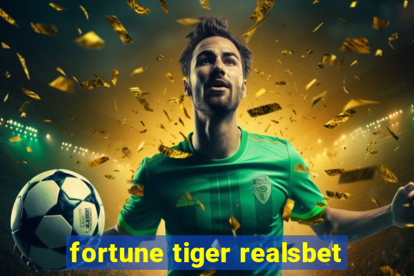 fortune tiger realsbet